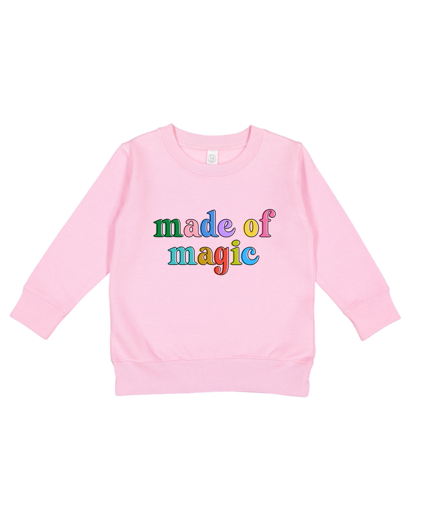 Made Of Magic Toddler Sweatshirt