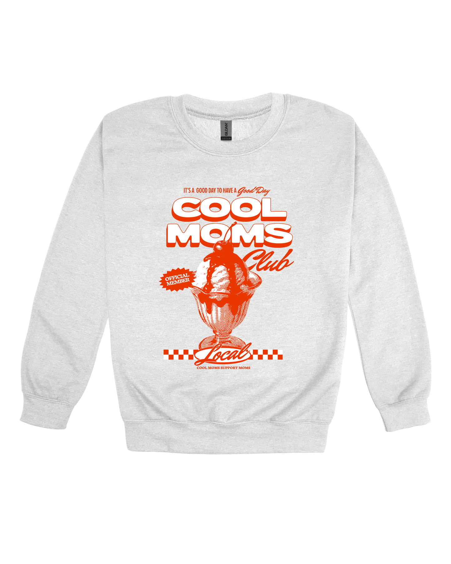 Cool Moms Club Adult Sweatshirt