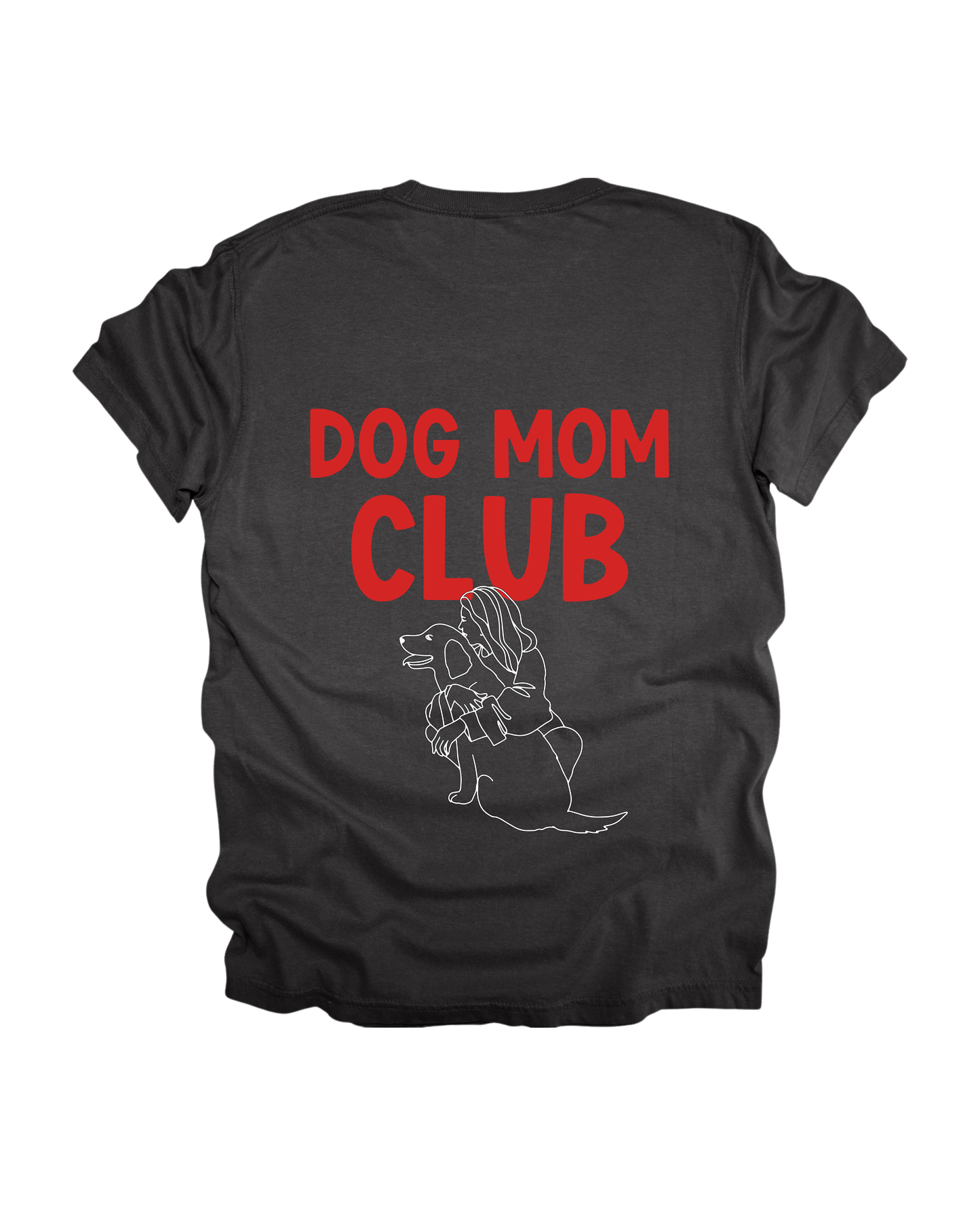 Dog Mom Club Adult Tee