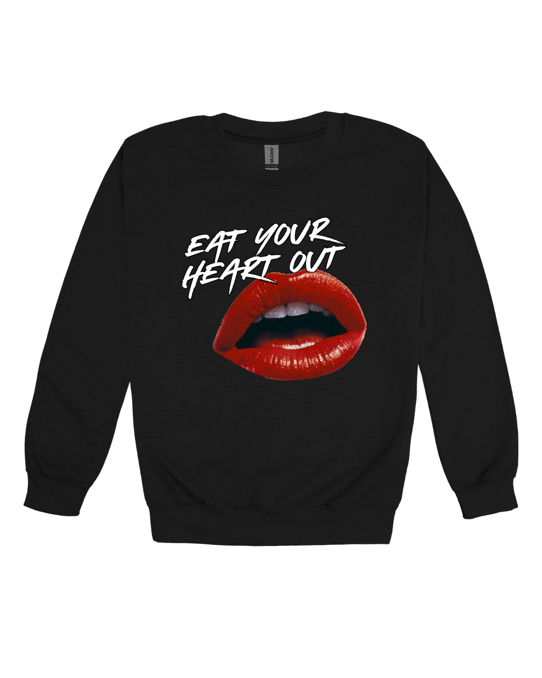 Eat Your Heart Out Adult Sweatshirt