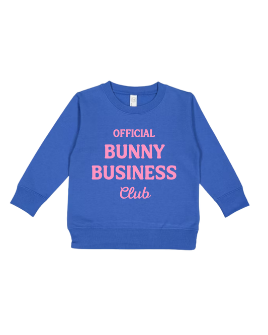 Official Bunny Business Club Toddler Sweatshirt