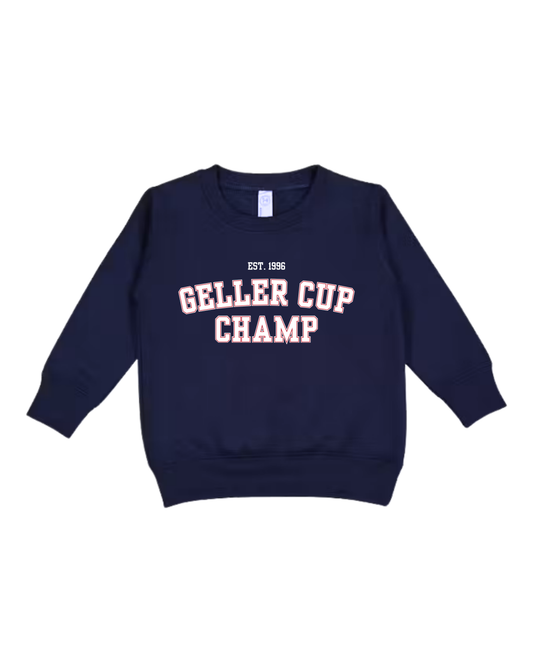 Geller Cup Champ Toddler Sweatshirt