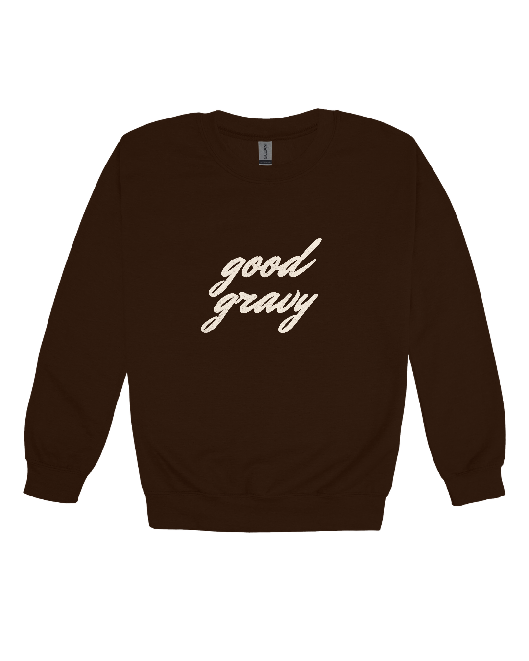 Good Gravy Adult Sweatshirt