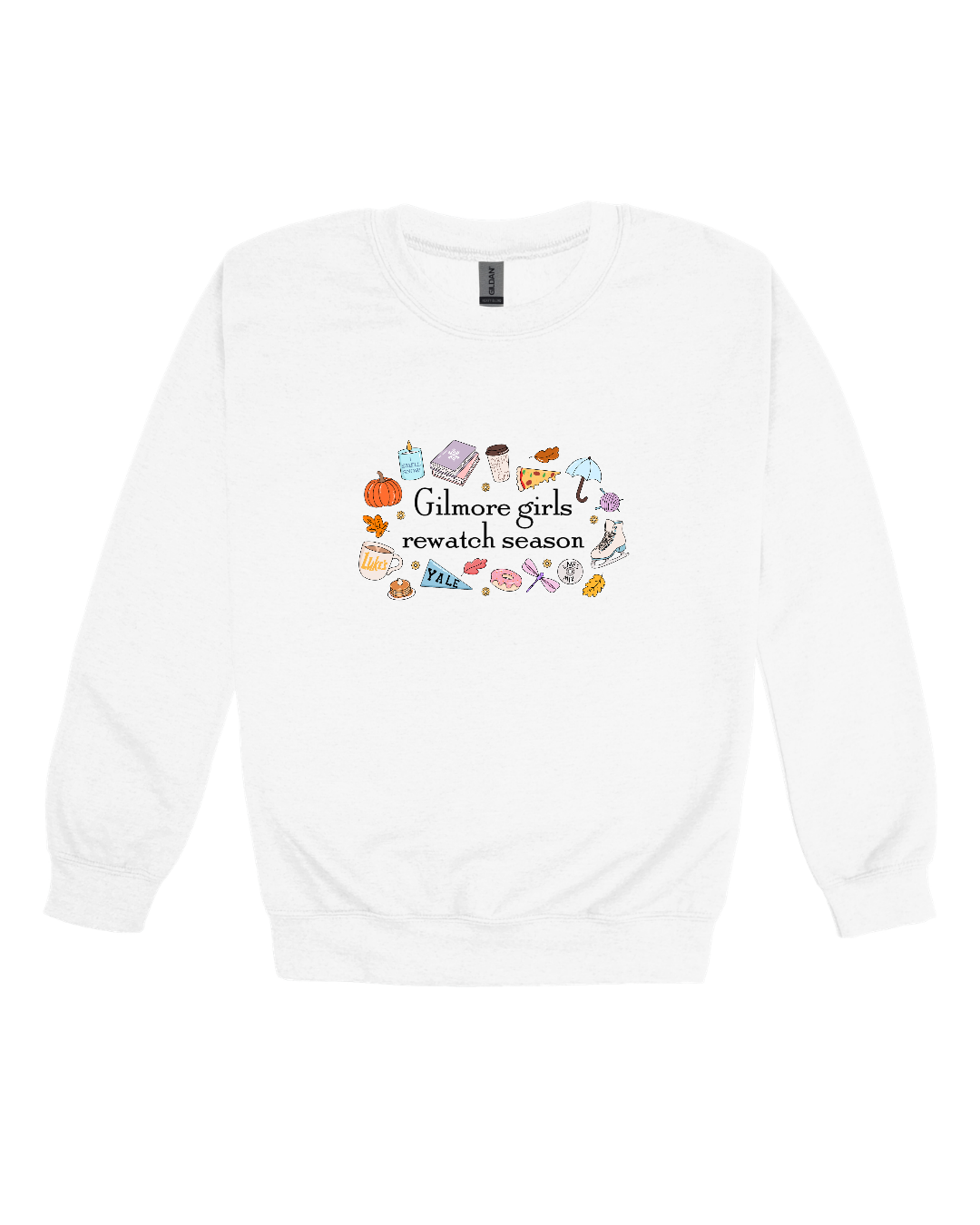 Gilmore Girls Rewatch Season Adult Sweatshirt