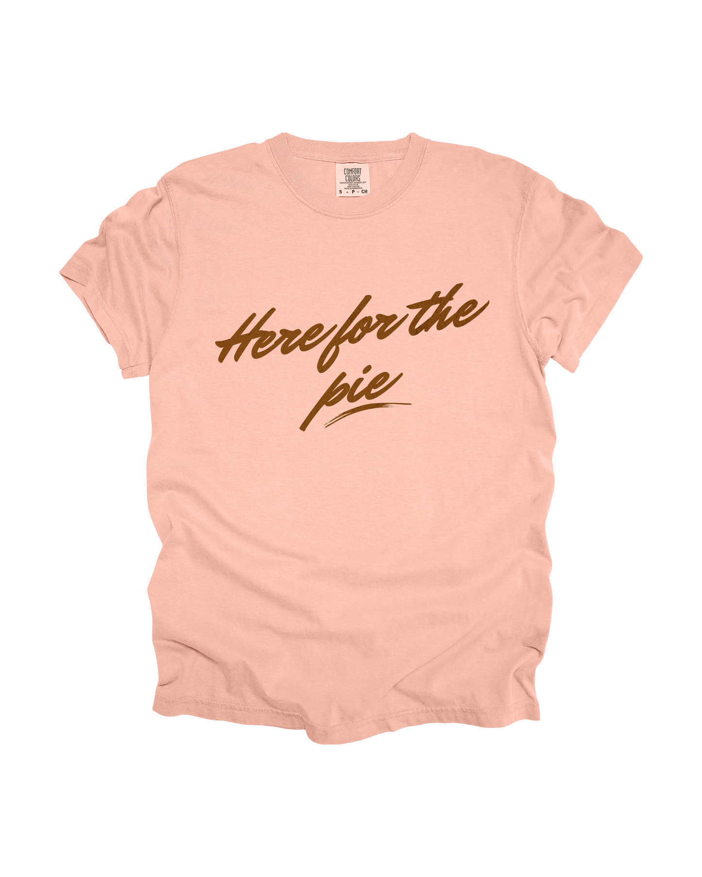 Here For The Pie Adult Tee