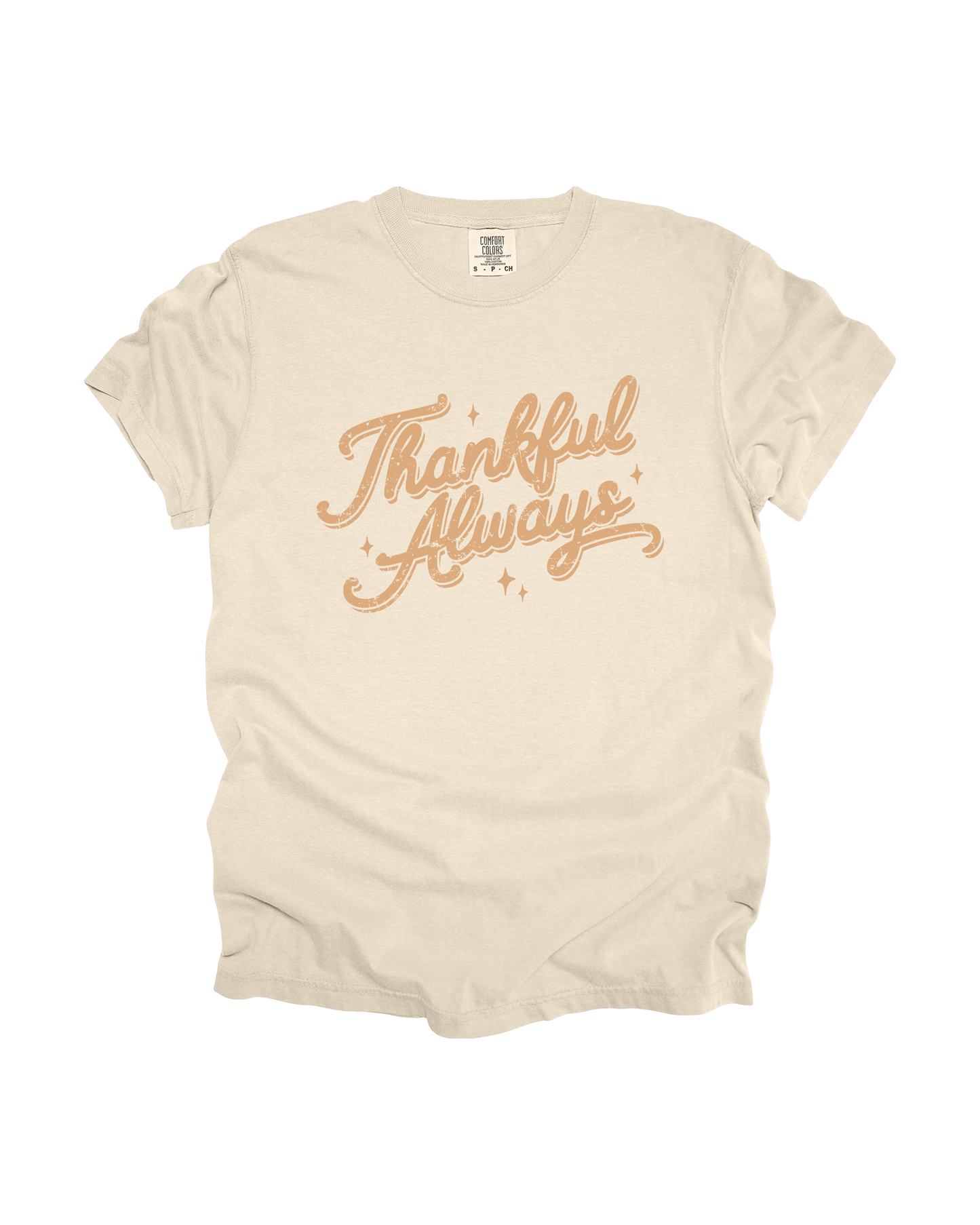 Thankful Always Adult Tee