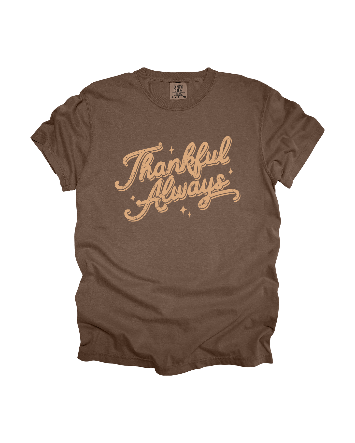 Thankful Always Adult Tee
