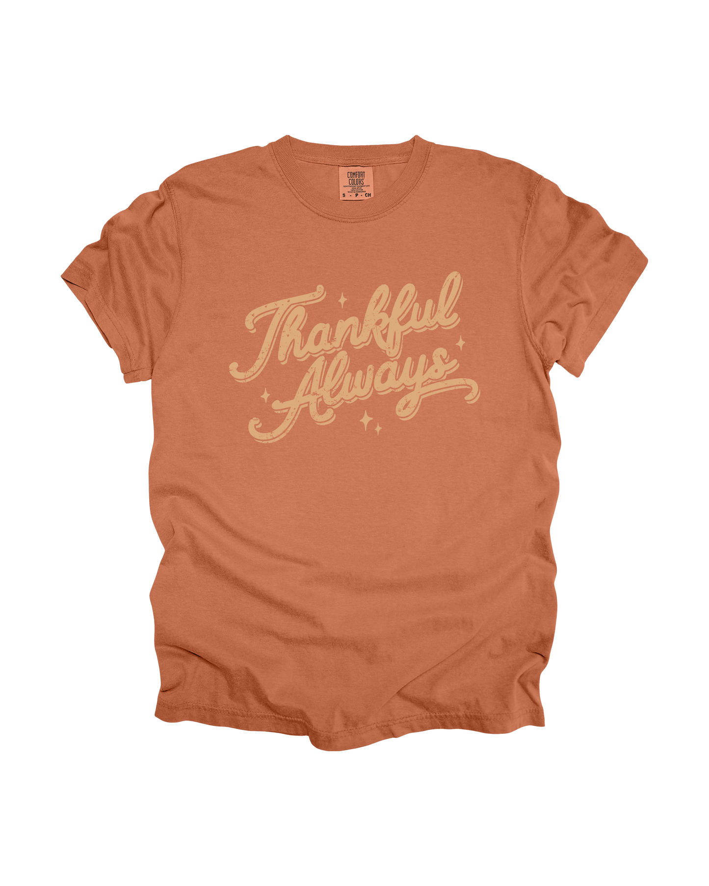 Thankful Always Adult Tee