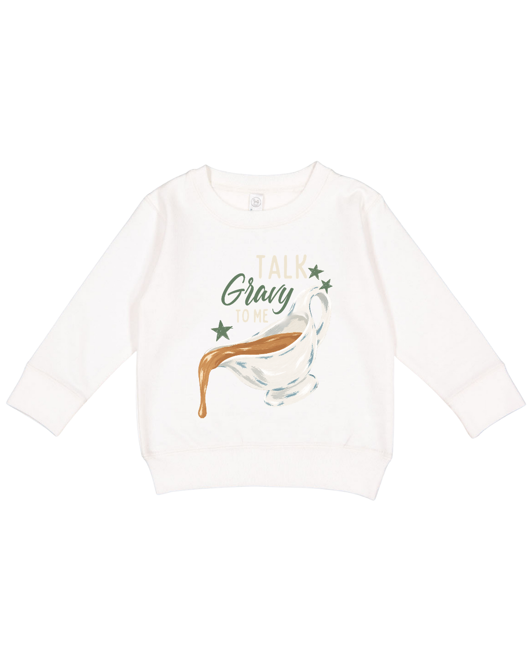 Talk Gravy To Me Toddler Sweatshirt