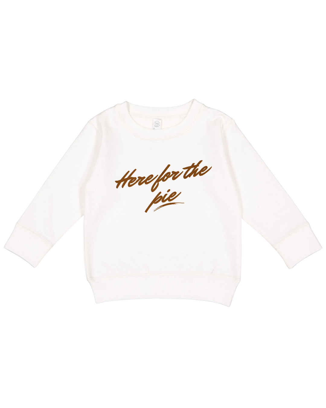 Here For The Pie Toddler Sweatshirt