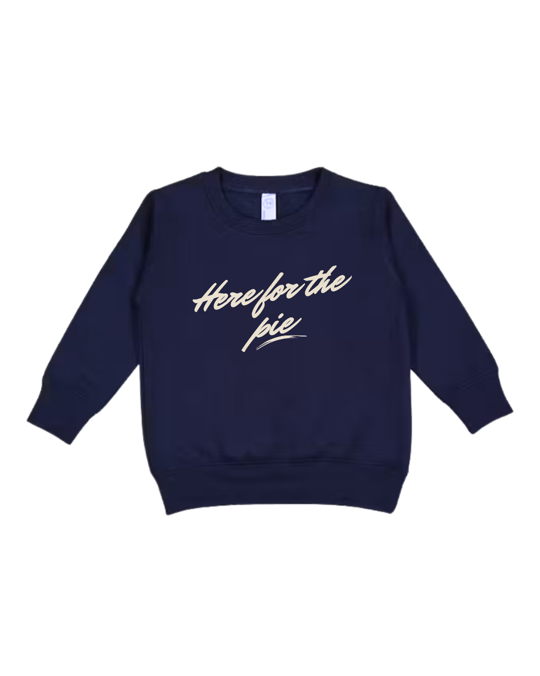 Here For The Pie Toddler Sweatshirt