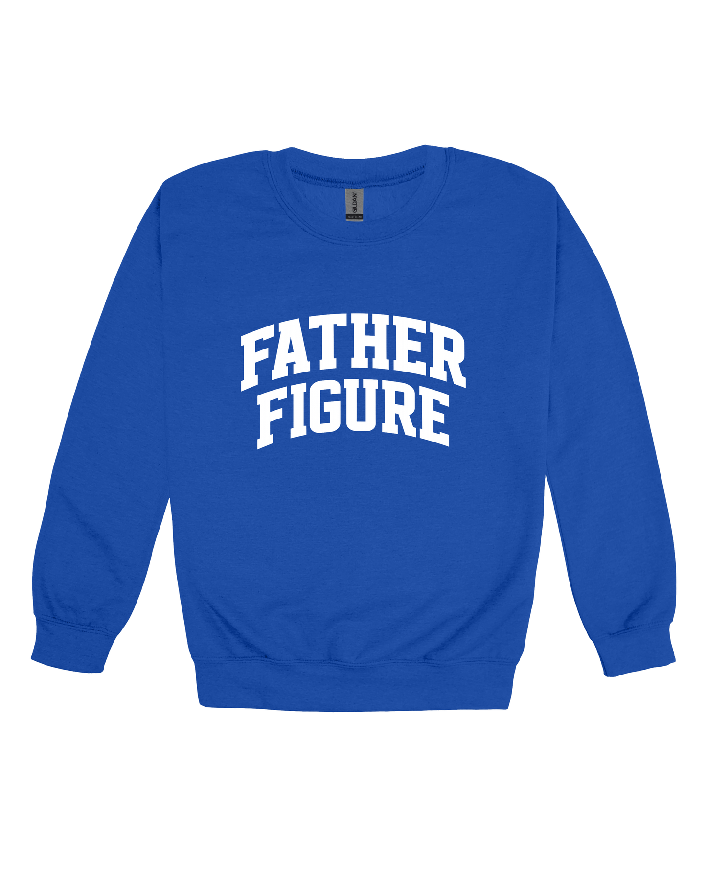 Father Figure Adult Sweatshirt