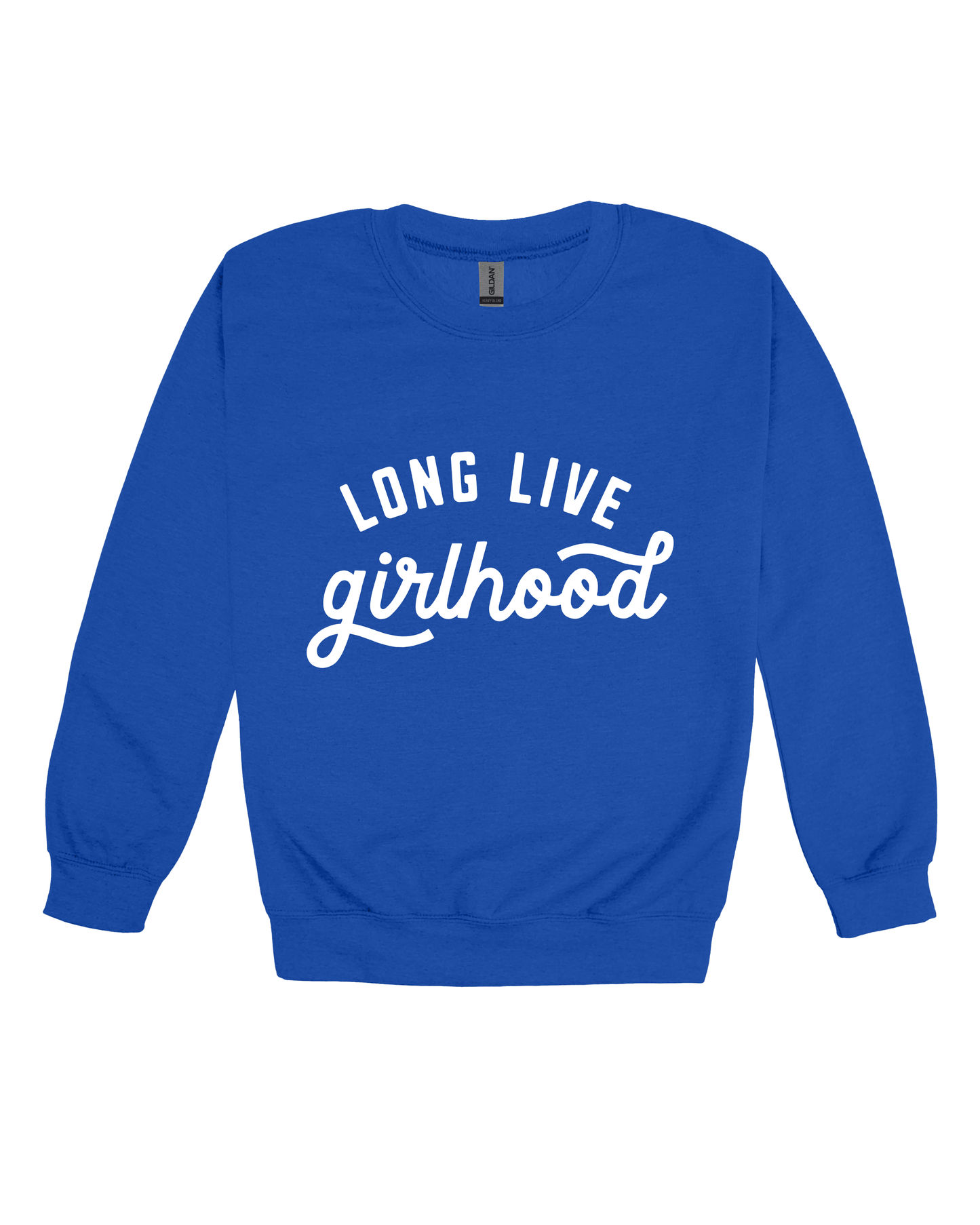 Long Live Girlhood Youth Sweatshirt