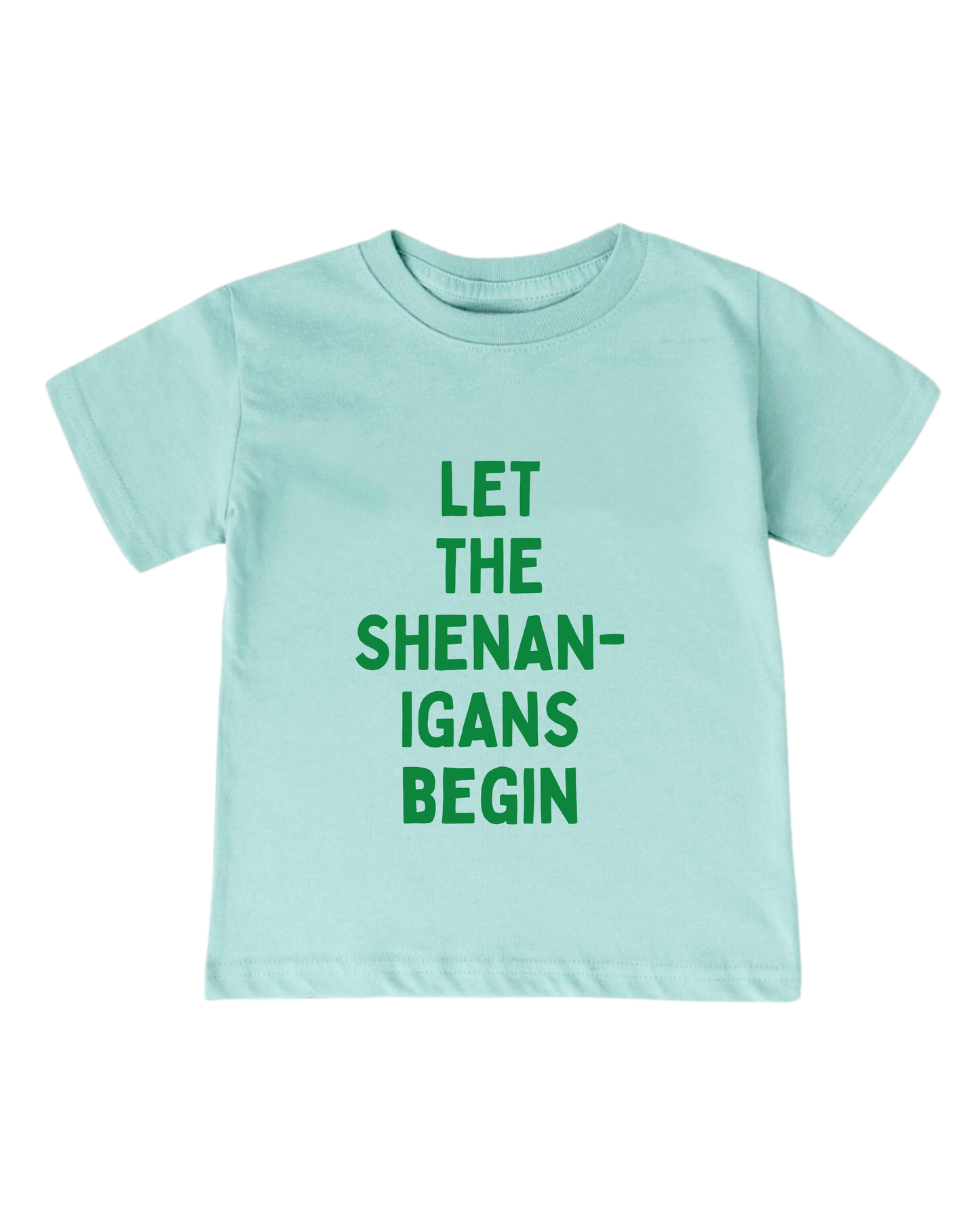 Let The Shenanigans Begin Youth Tee