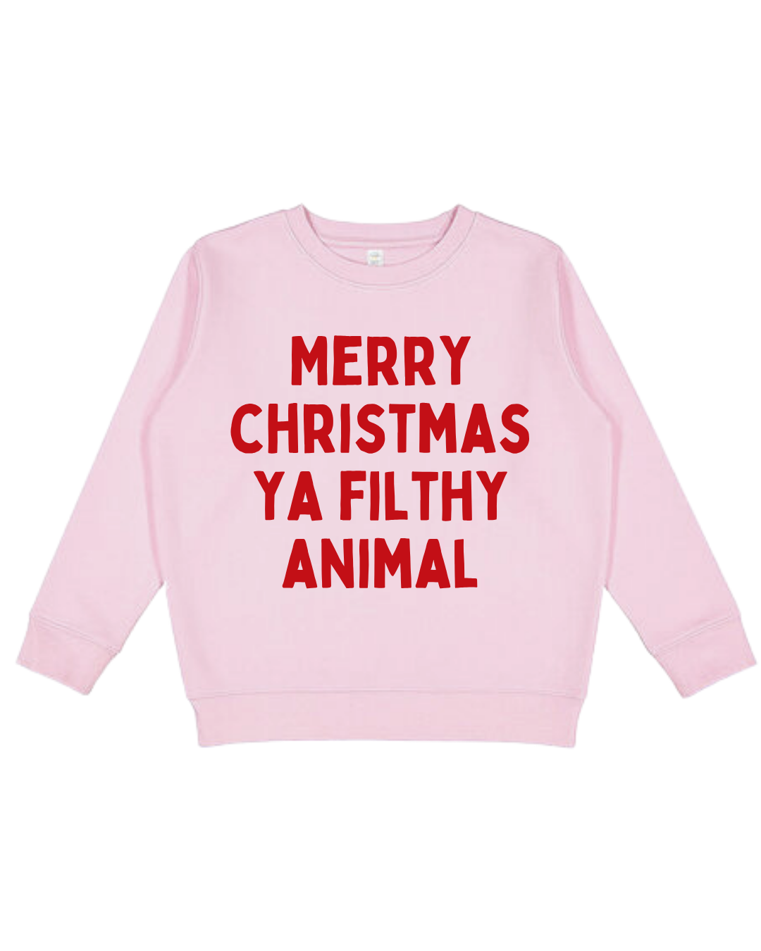 Merry Christmas Ya Filthy Animal Youth Sweatshirt