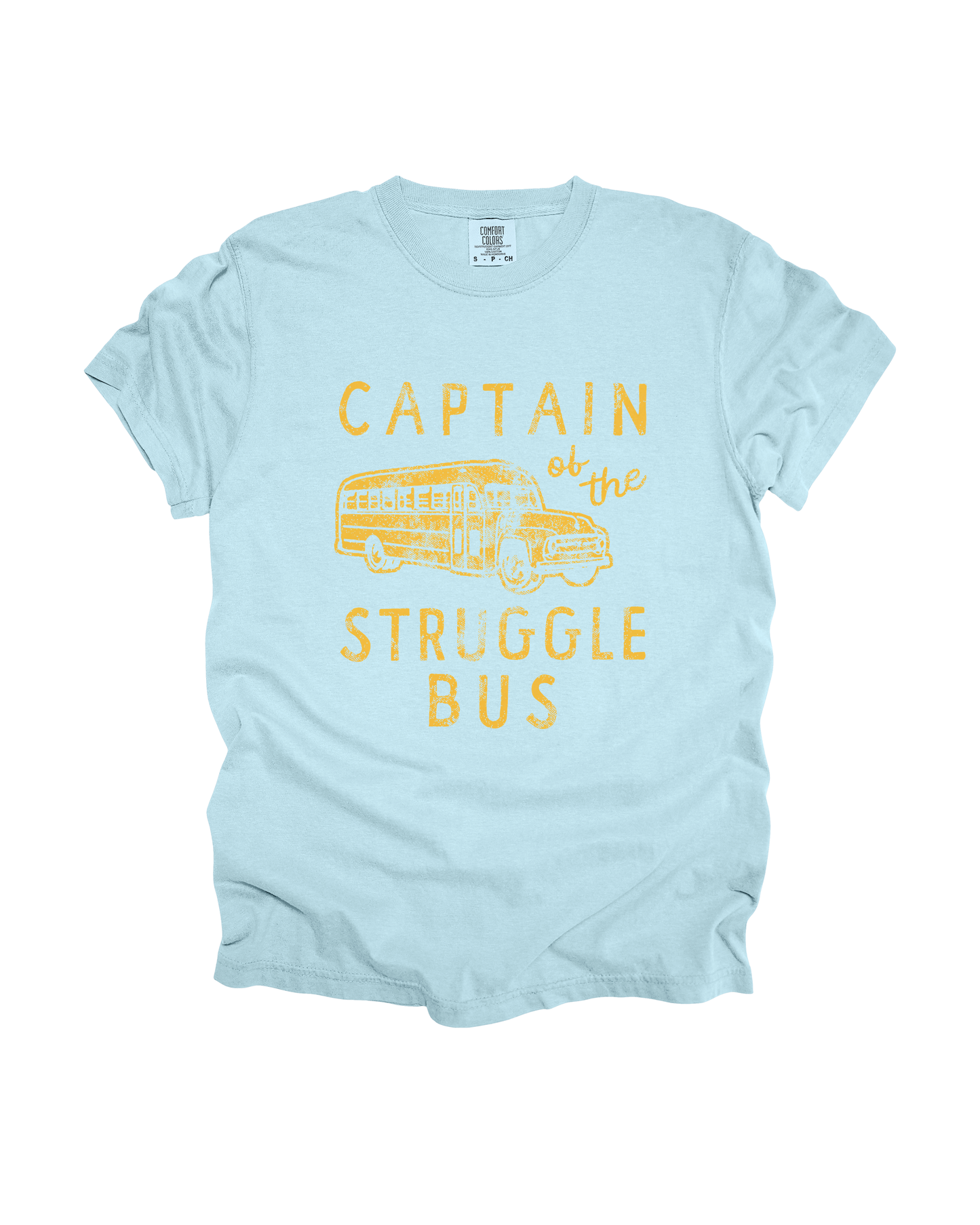 Captain Of The Struggle Bus Adult Tee