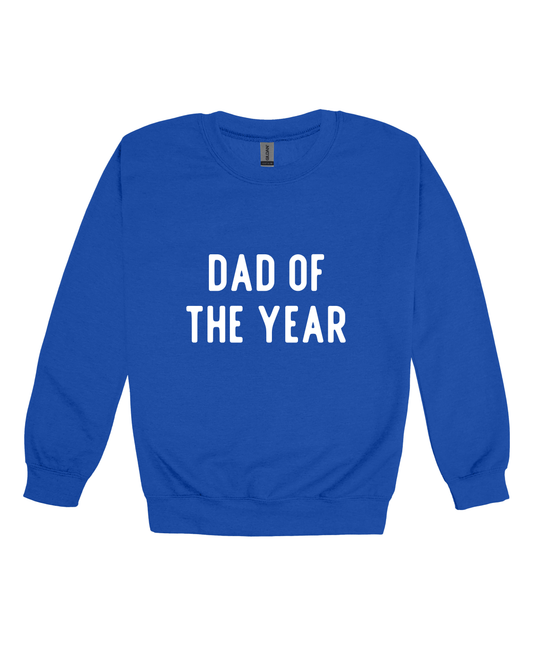 Dad Of The Year Adult Sweatshirt