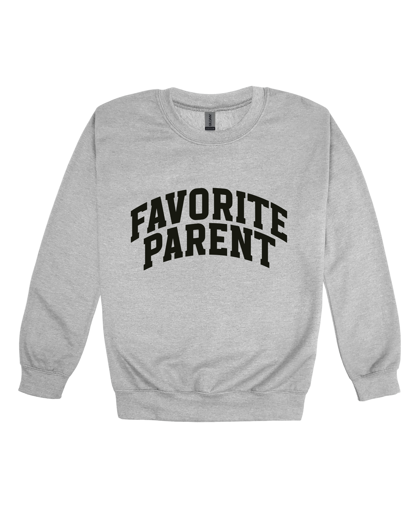 Favorite Parent Adult Sweatshirt