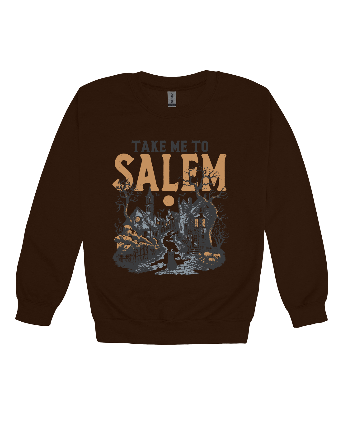 Take Me To Salem Adult Sweatshirt