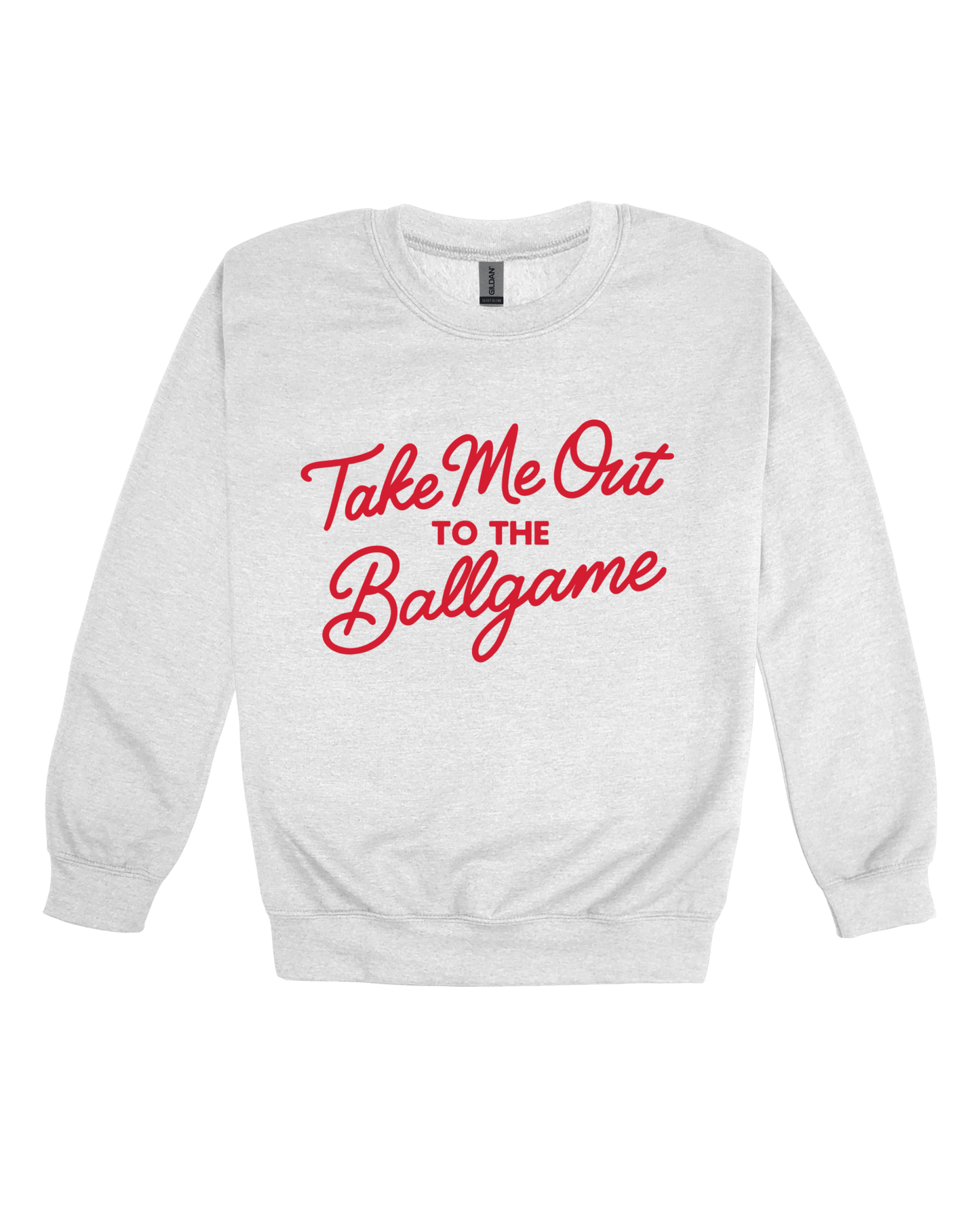 Take Me Out To The Ballgame Adult Sweatshirt