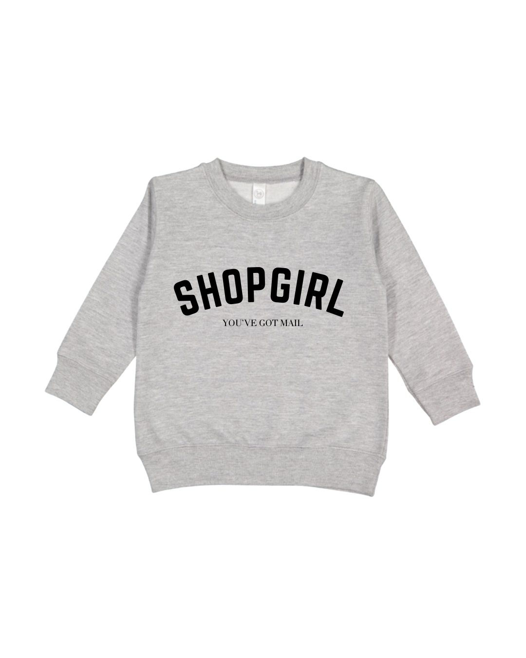 Shopgirl Toddler Sweatshirt