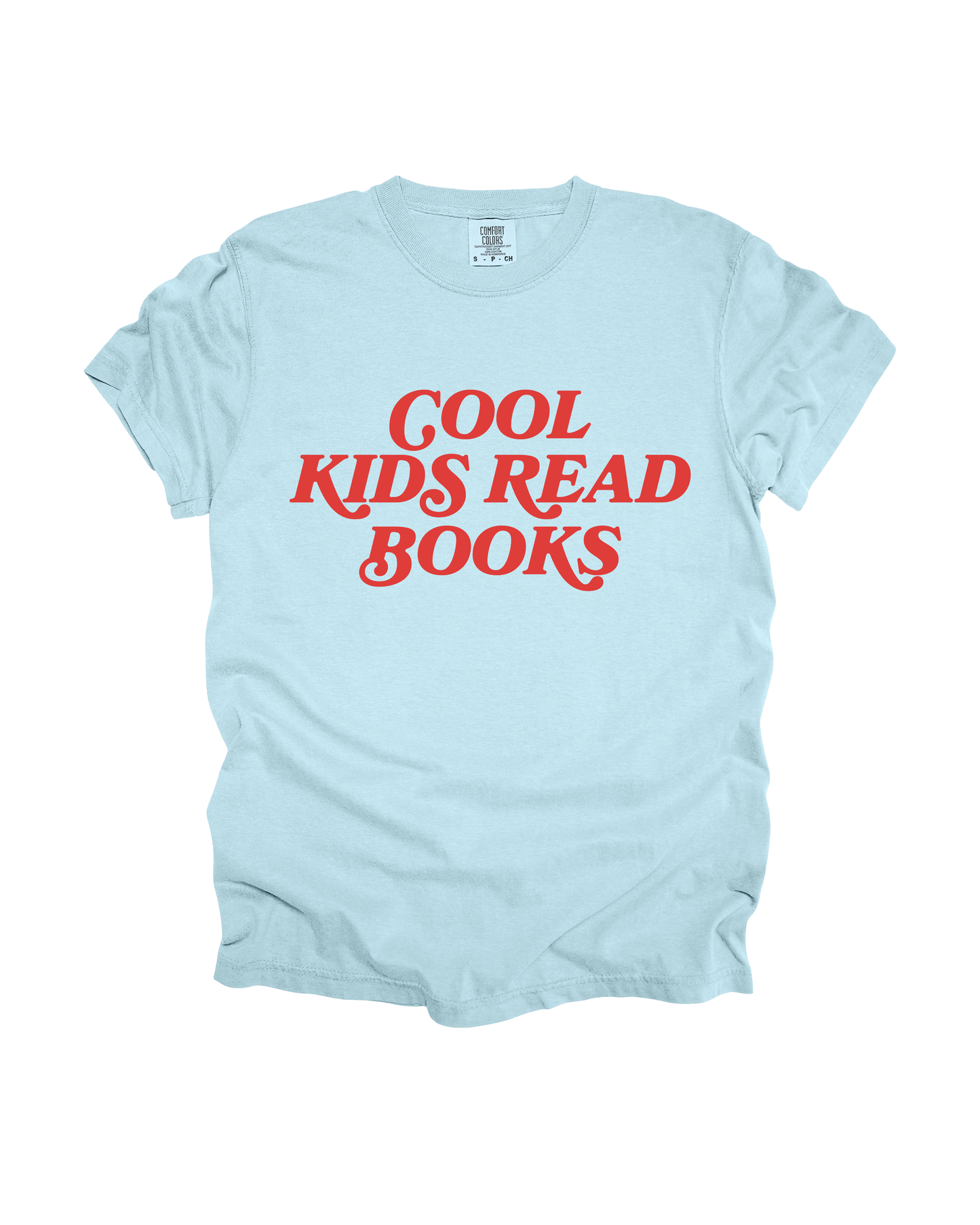 Cool Kids Read Books Adult Tee