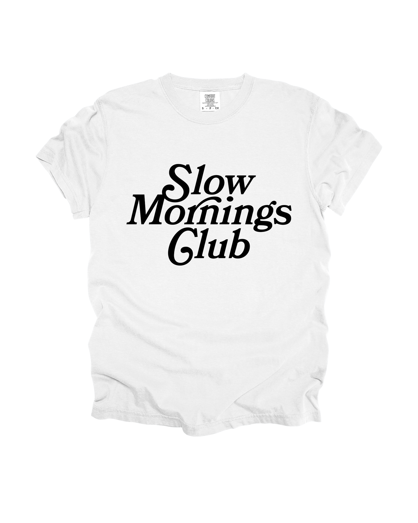 Slow Mornings Club Adult Tee