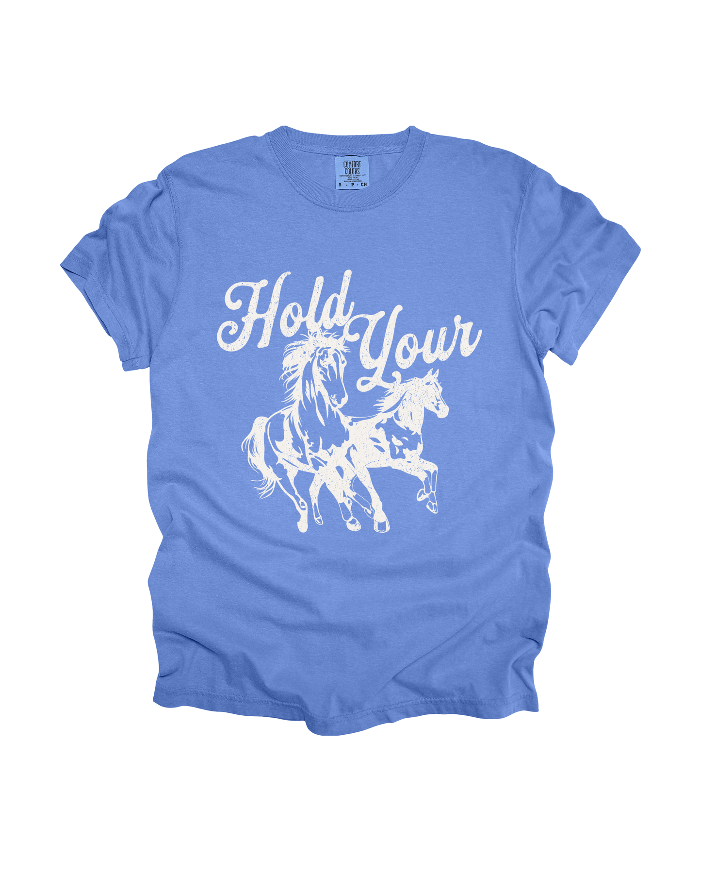 Hold Your Horses Adult Tee