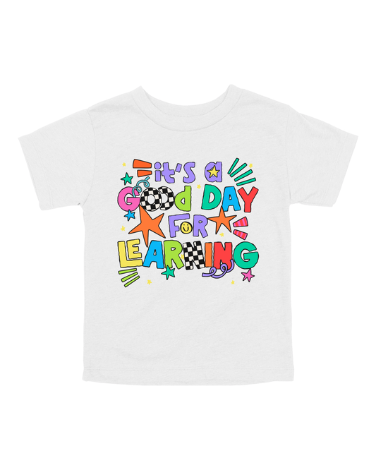 It’s A Good Day For Learning Youth Tee
