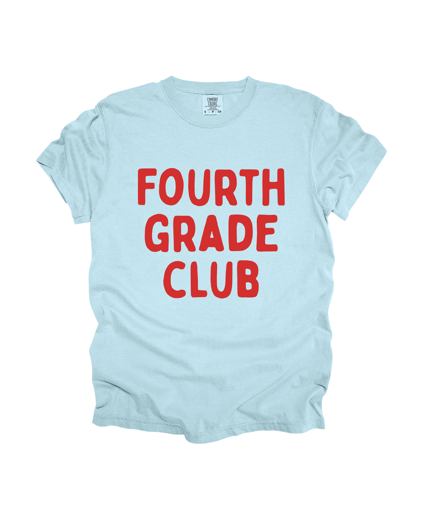 Fourth Grade Club Adult Tee