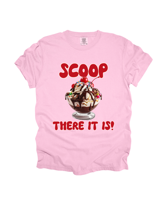 Scoop There It Is Adult Tee