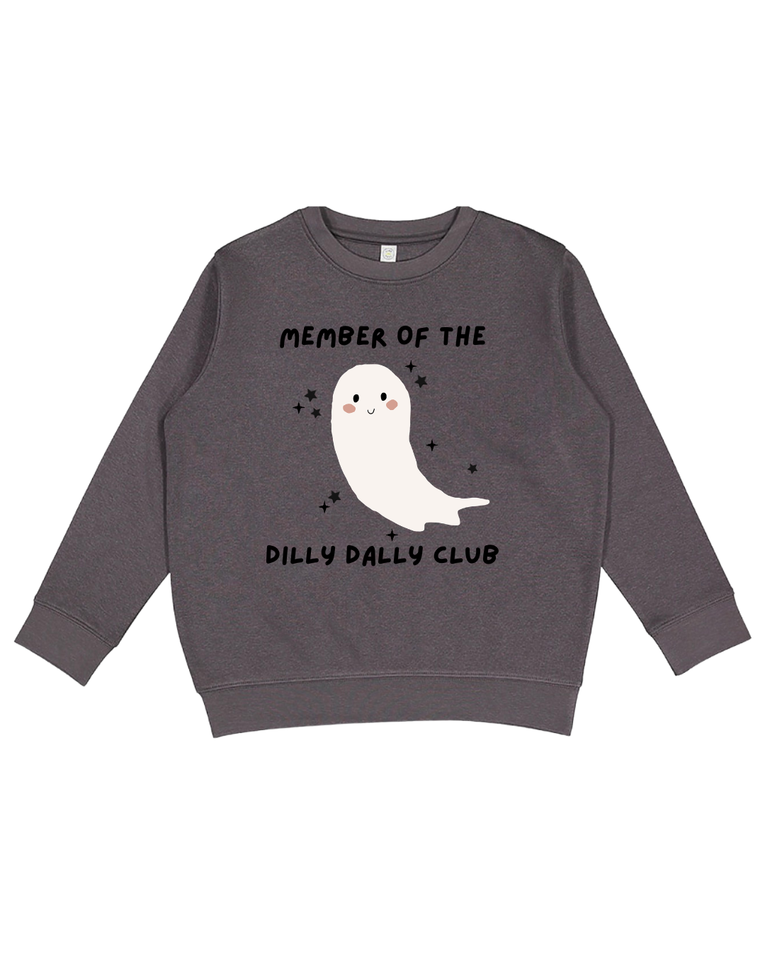 Member Of The Dilly Dally Club Youth Sweatshirt