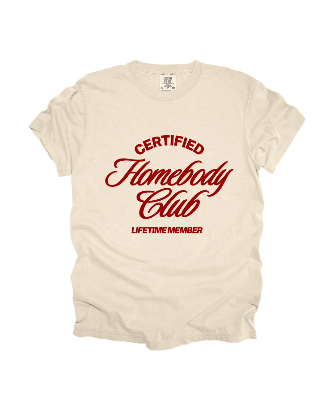 Homebody Club Lifetime Member Adult Tee