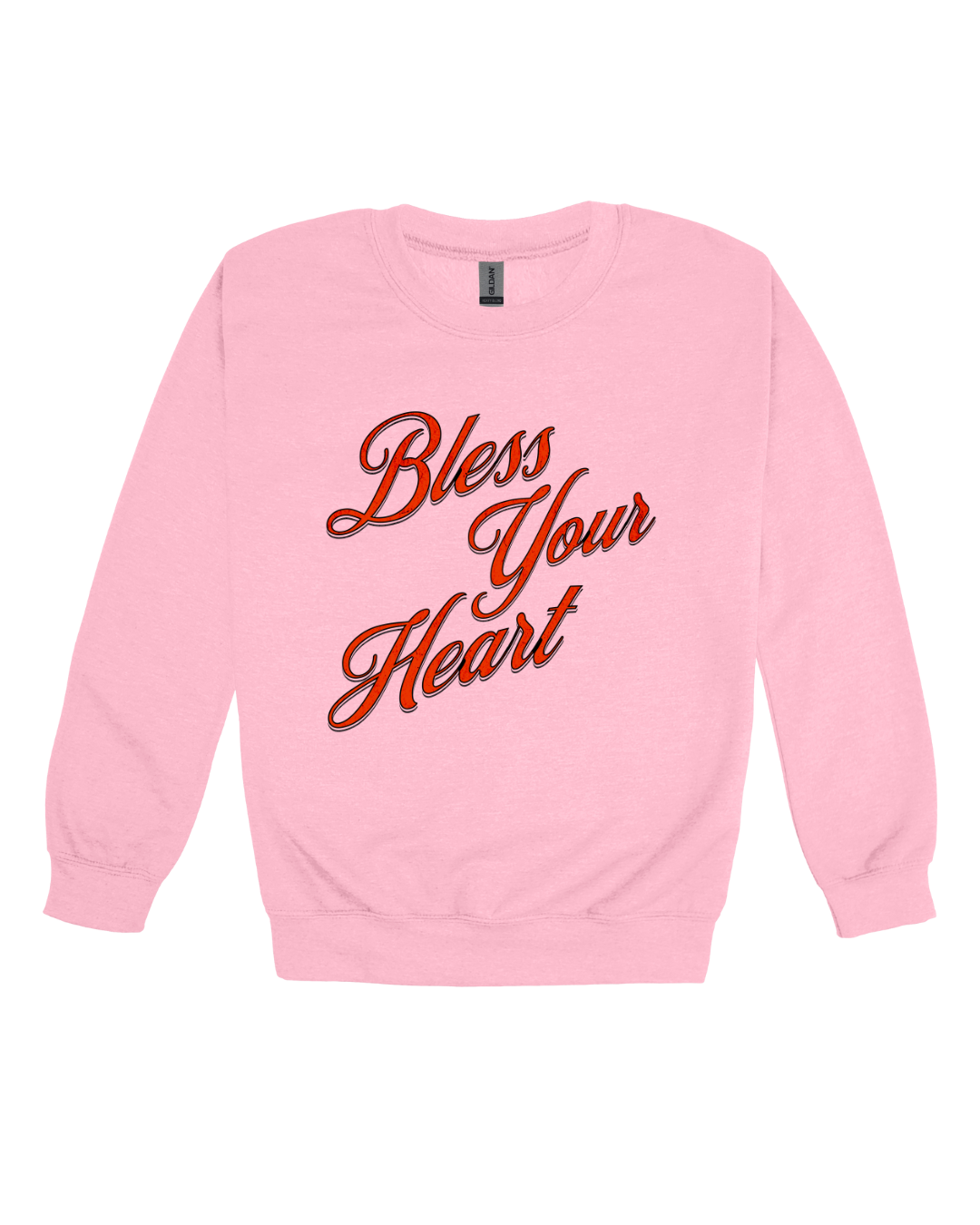 Bless Your Heart Adult Sweatshirt