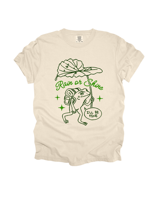 Rain Or Shine I’ll Be Fine Adult Tee