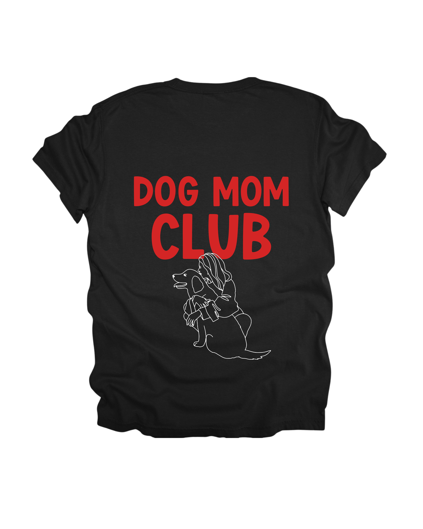 Dog Mom Club Adult Tee
