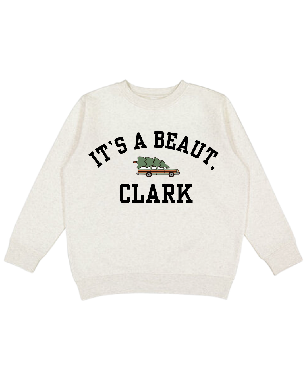 It’s A Beaut Clarke Adult Sweatshirt
