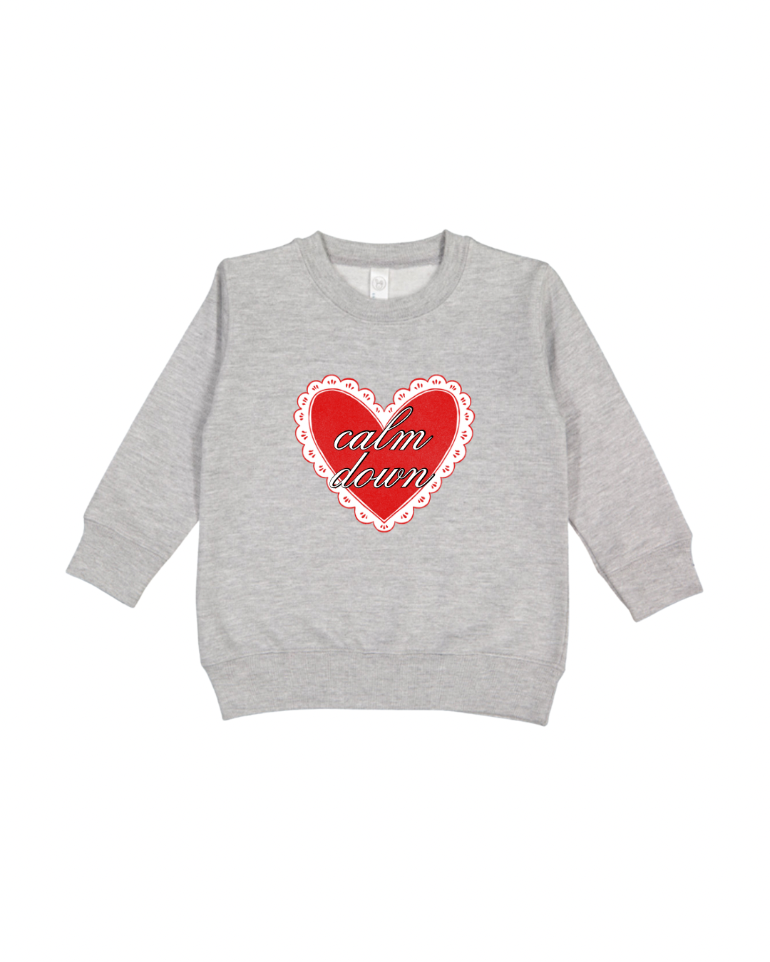 Calm Down Toddler Sweatshirt