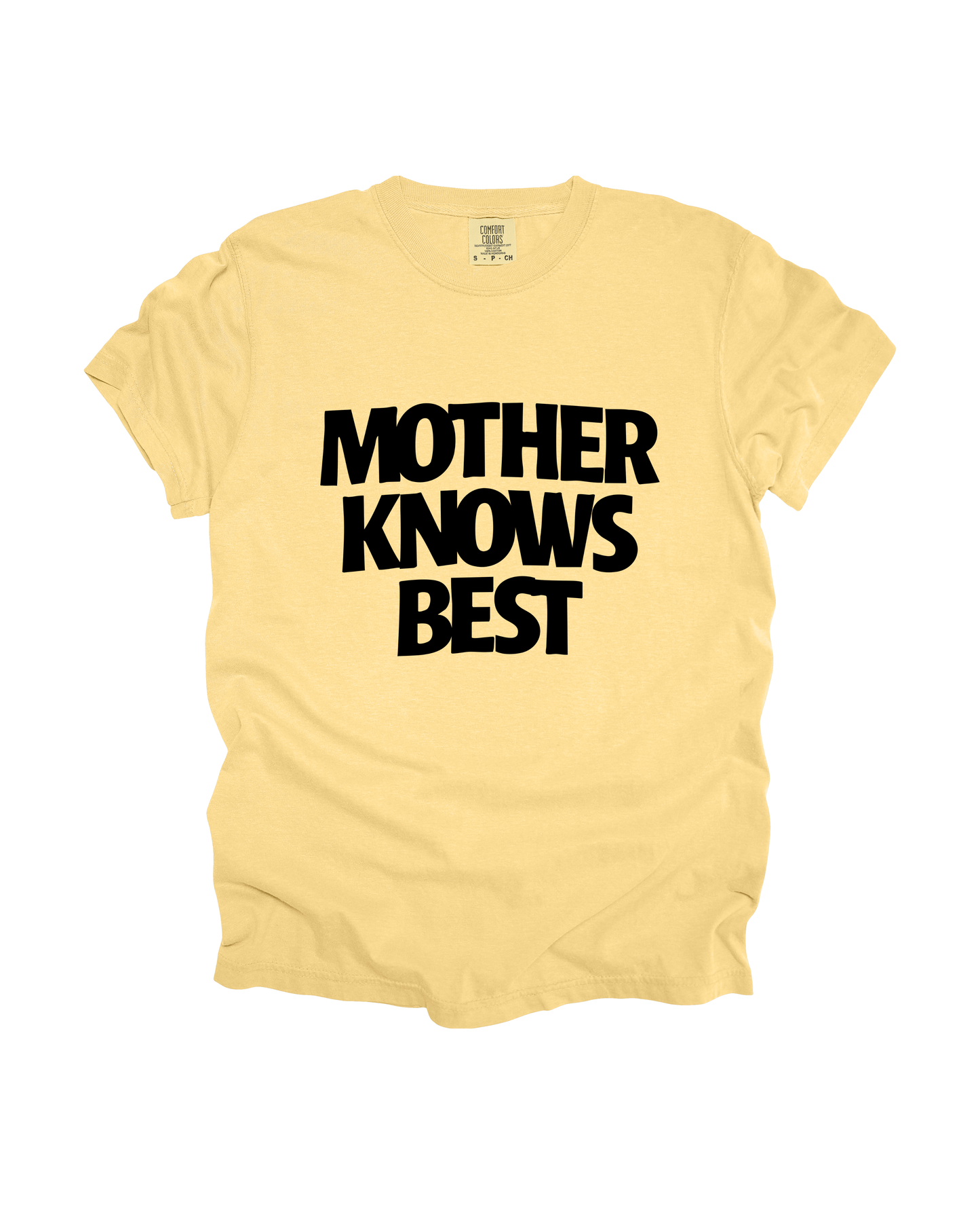 Mother Knows Best Adult Tee