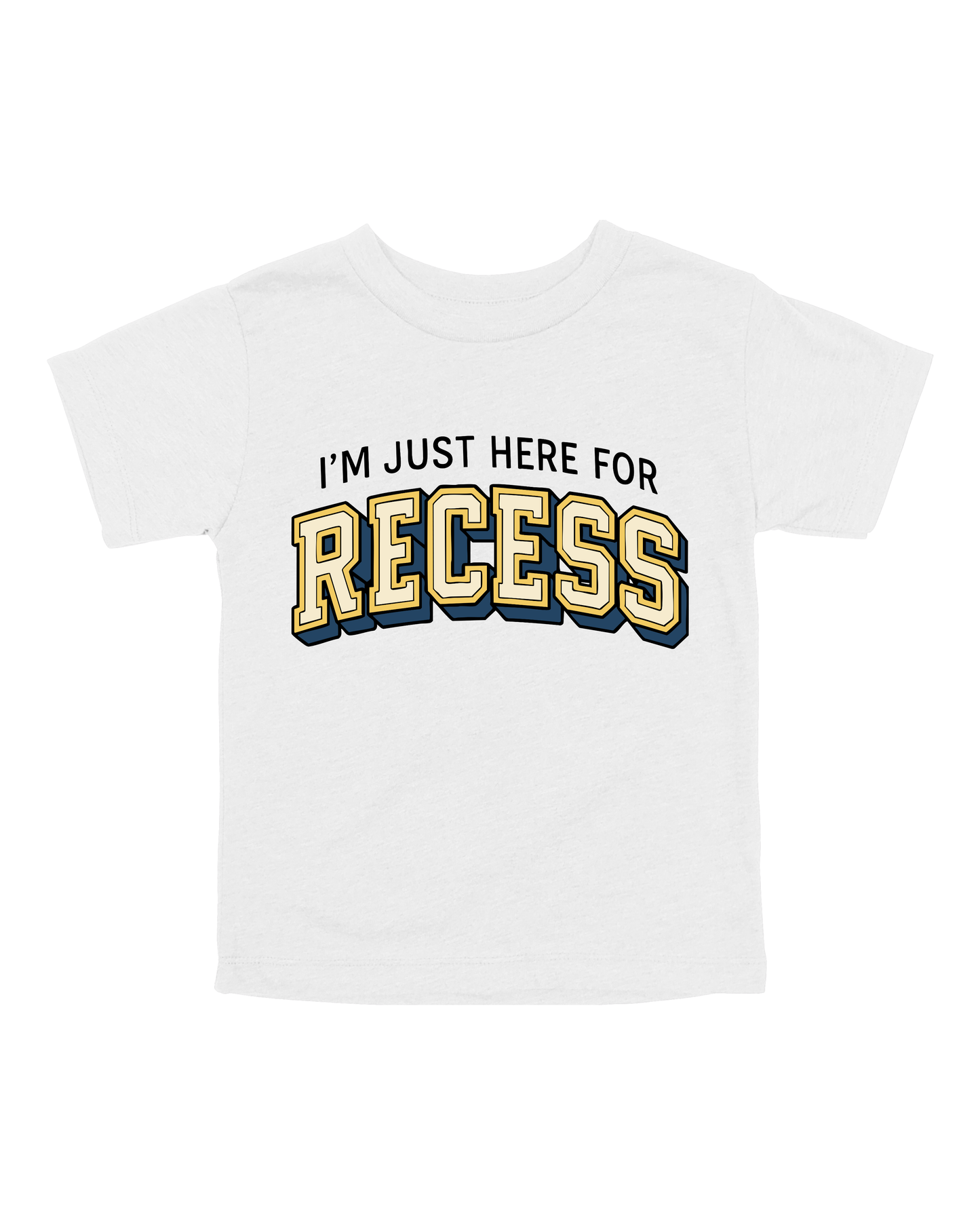 I’m Just Here For Recess Youth Tee