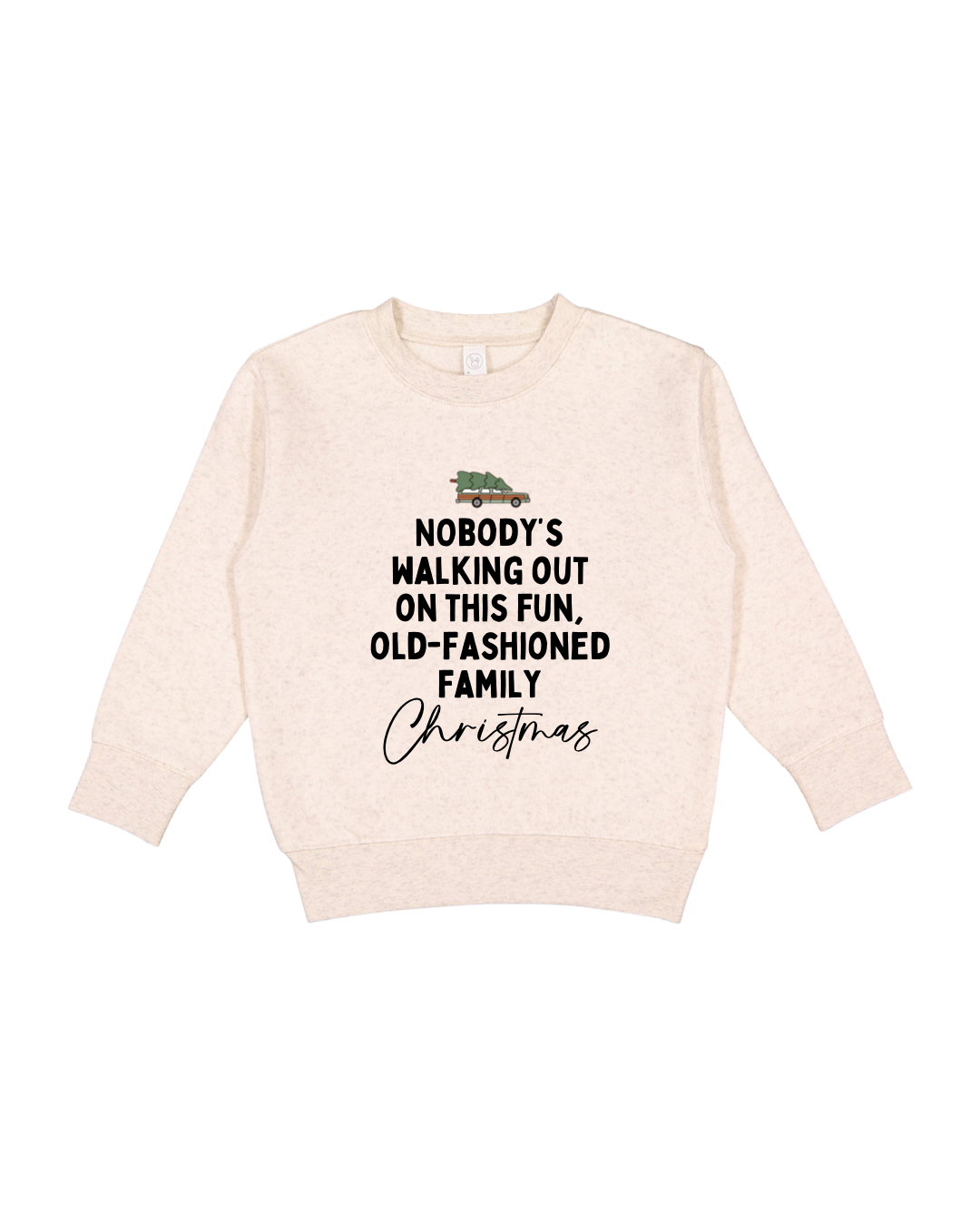 Old-Fashioned Family Christmas Toddler Sweatshirt