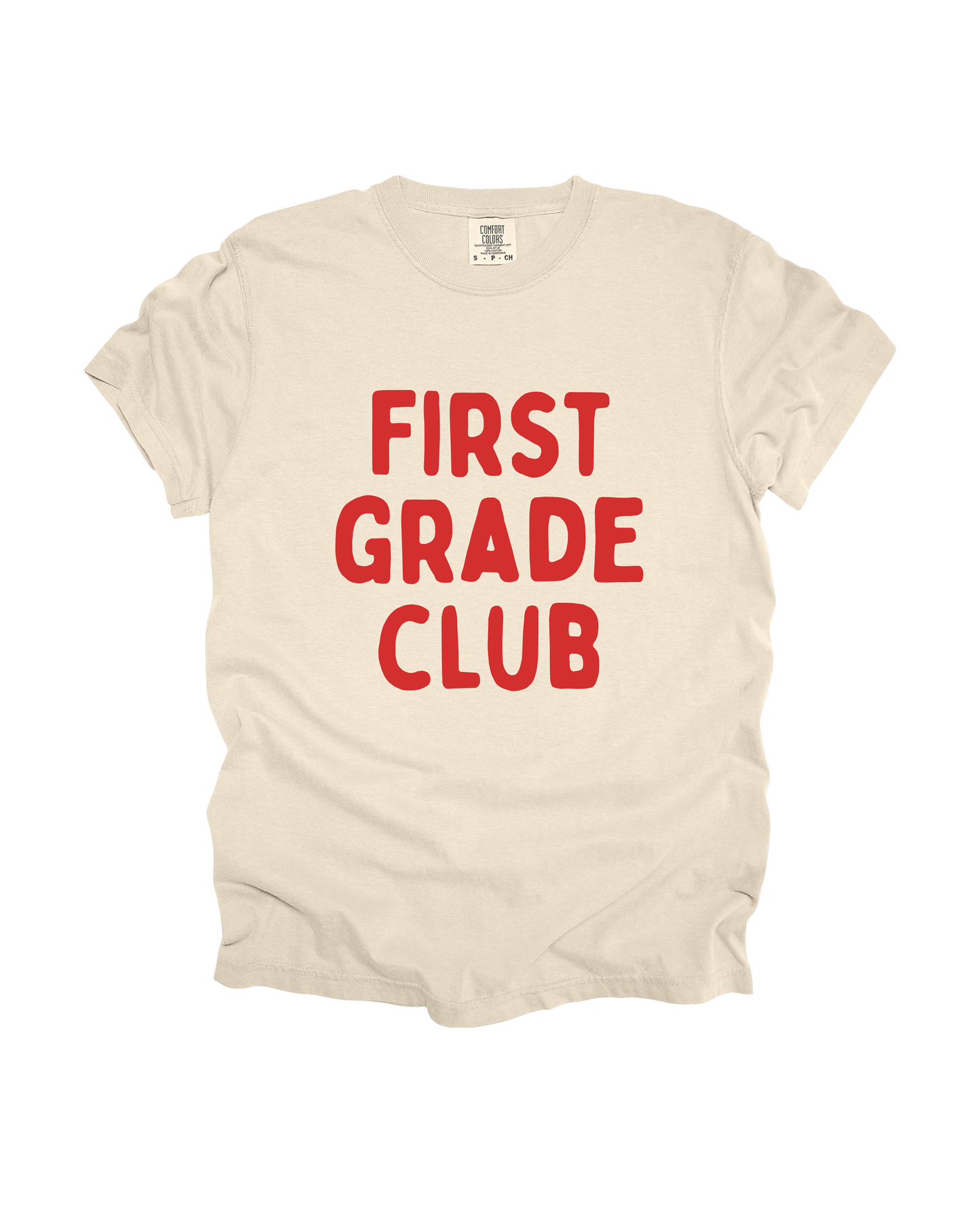 First Grade Club Adult Tee