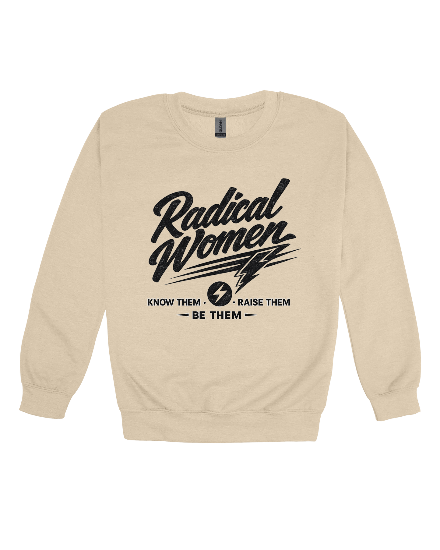 Radical Women Adult Sweatshirt