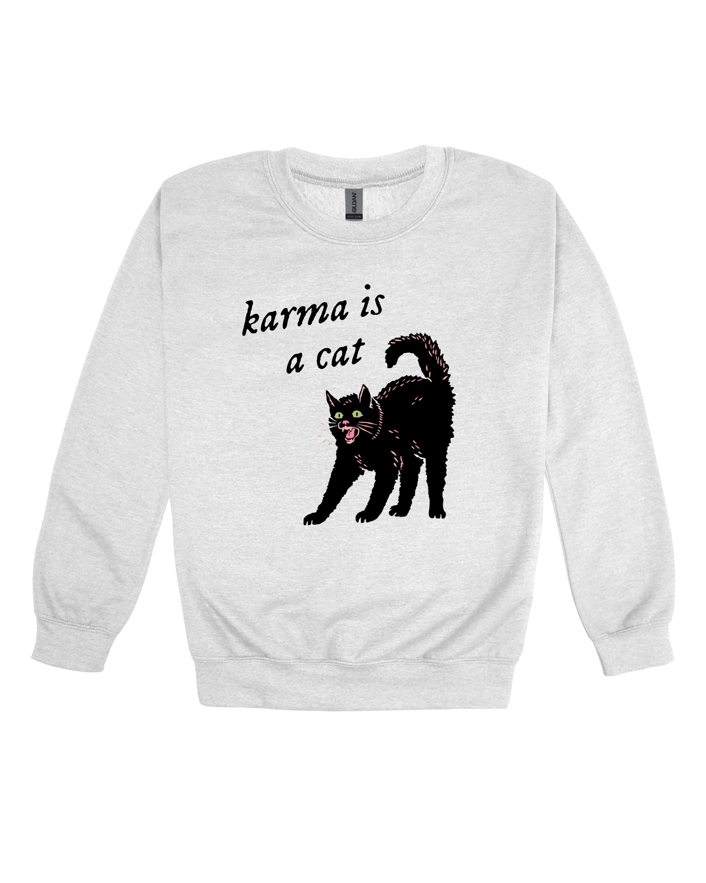 Karma Is A Cat Adult Sweatshirt
