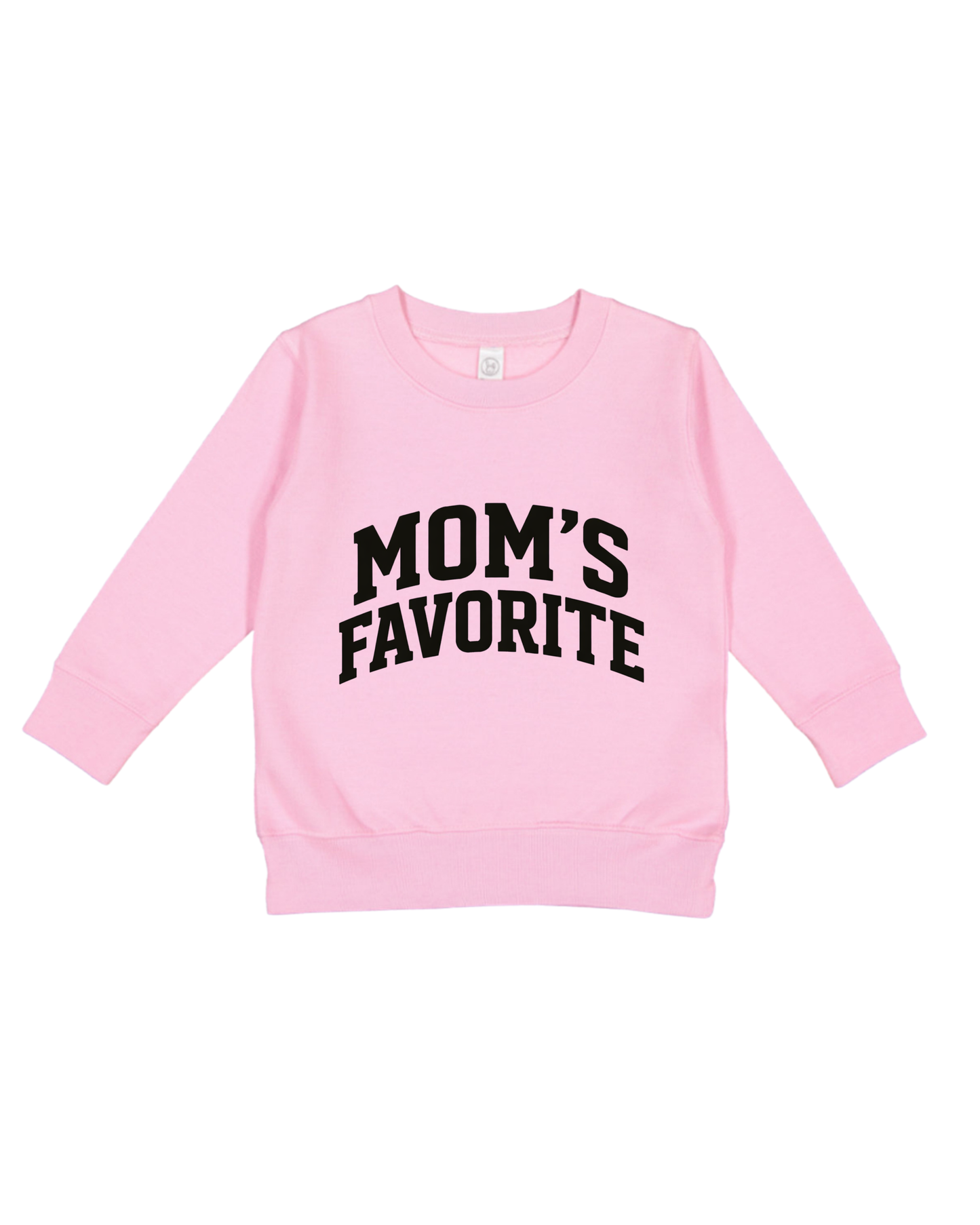 Mom’s Favorite Toddler Sweatshirt