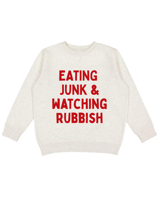 Eating Junk & Watching Rubbish Adult Sweatshirt