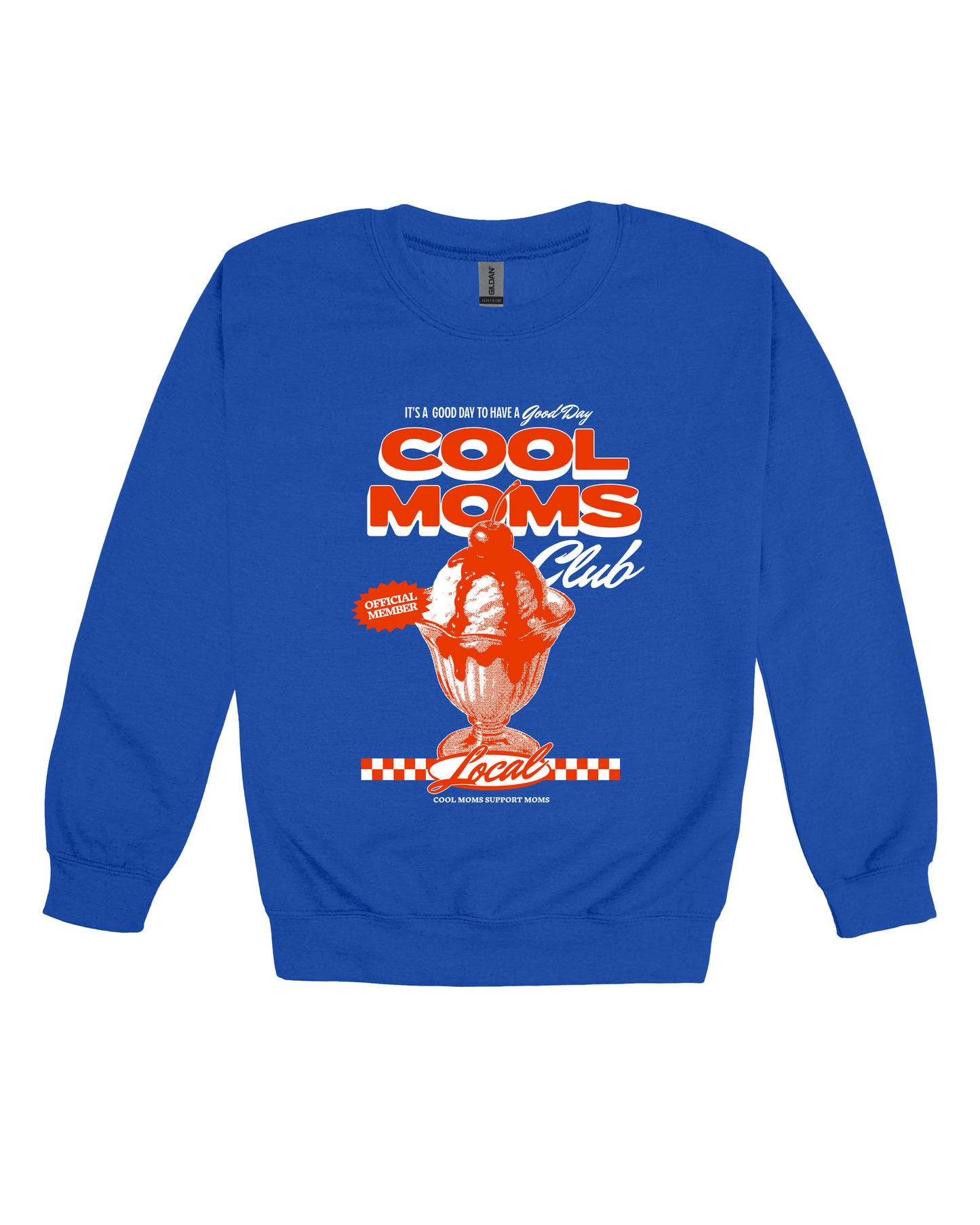 Cool Moms Club Adult Sweatshirt