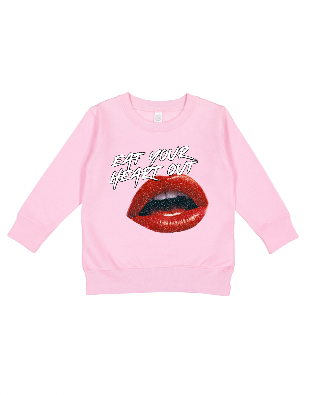 Eat Your Heart Out Toddler Sweatshirt