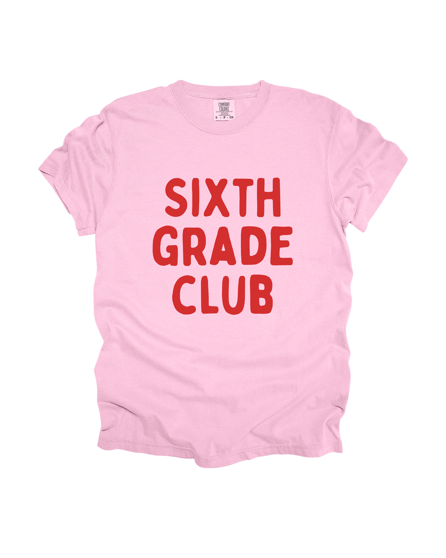 Sixth Grade Club Adult Tee