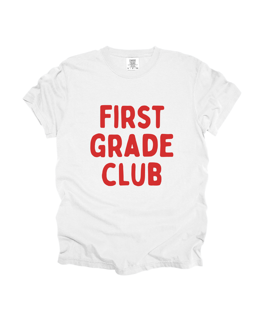 First Grade Club Adult Tee